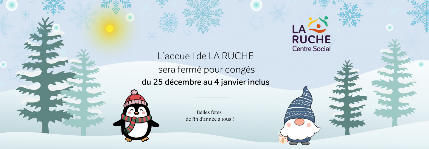 Fermeture de LA RUCHE